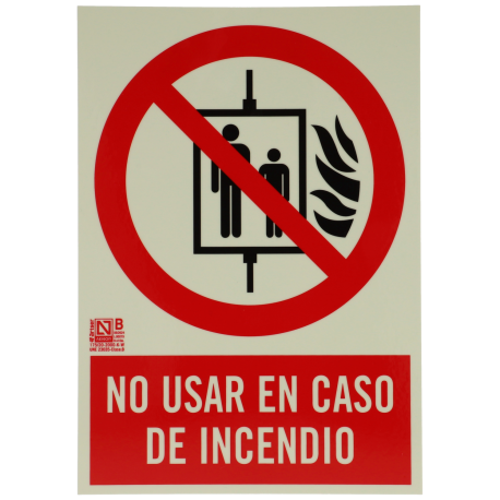 Cartel no usar en caso de incendio A-FIRE